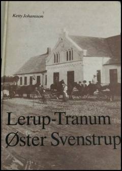 Lerup-Tranum, Øster Svenstrup