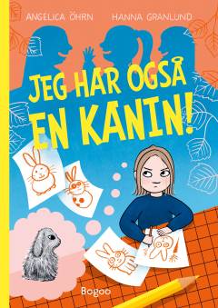 Jeg har også en kanin!