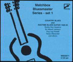 Matchbox bluesmaster series - set 1 : country blues and ragtime blues guitar 1926-30