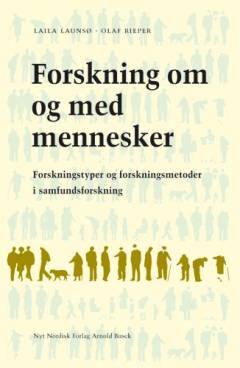 Forskning om og med mennesker : forskningstyper og forskningsmetoder i samfundsforskning