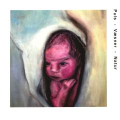 Puls, væsner, natur