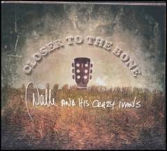 Closer to the bone