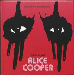 Super duper Alice Cooper : welcome to his nightmare