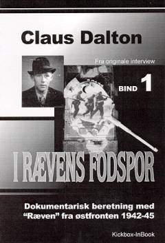 I Rævens fodspor. Bind 1