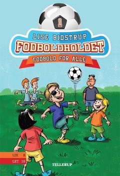 Forside til bogen Fodboldholdet - fodbold for alle