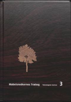 Møbelsnedkernes træbog. Bind 3