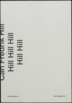 Carl Fredrik Hill Hill Hill Hill Hill Hill : værker fra Malmö Konstmuseum