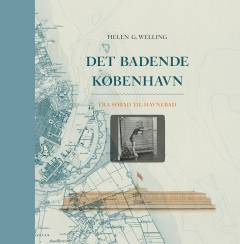 Det badende København : fra søbad til havnebad