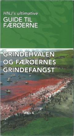 Grindehvalen og Færøernes grindefangst
