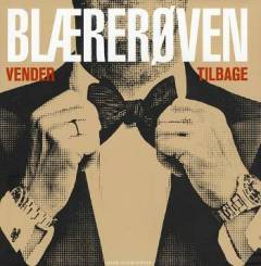 Blærerøven vender tilbage