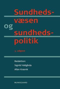 Sundhedsvæsen og sundhedspolitik