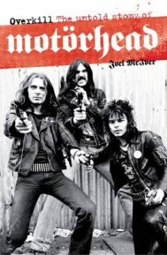 Overkill : the untold story of Motörhead