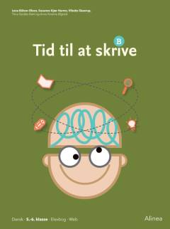 Tid til at skrive - B : dansk, 5.-6. klasse, elevbog, web