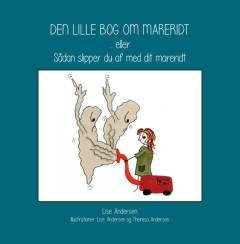 Den lille bog om mareridt - eller Sådan slipper du af med dit mareridt