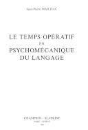 Le temps opératif en psychomécanique du langage
