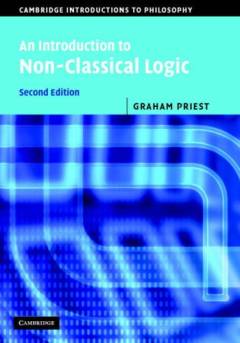An introduction to non-classical logic : from If to Is