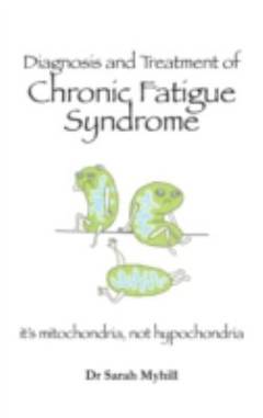 Chronic fatigue syndrome : diagnosing and treating