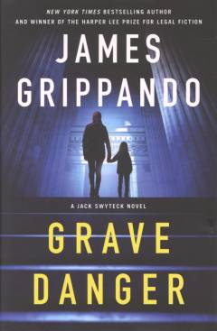 Grave danger