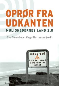 Oprør fra udkanten : mulighedernes land 2.0