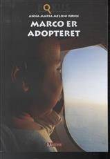 Marco er adopteret