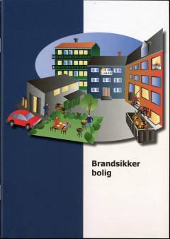 Brandsikker bolig