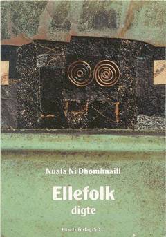 Ellefolk : udvalgte digte