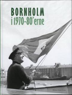 Bornholm i 1970-80'erne