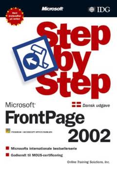 Microsoft Frontpage 2002 step by step