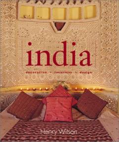 India : decoration, interiors, design