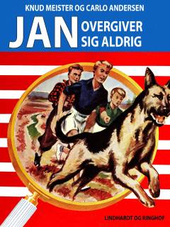 Jan overgiver sig aldrig