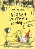 Nissen der ville være berømt: et besynderligt juleventyr