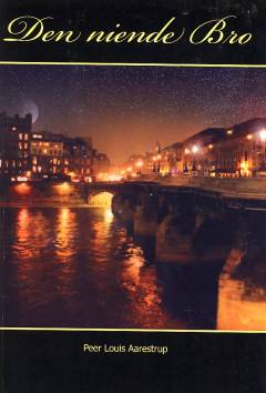 Den niende bro : tredje bog om slægten Haken i det tyvende århundrede