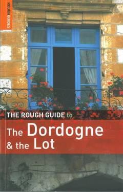 The Dordogne and the Lot