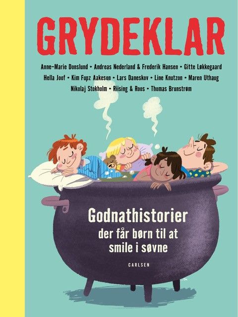 Grydeklar : godnathistorier der får børn til at smile i søvne
