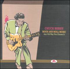 Rock and roll music - any old way you choose it