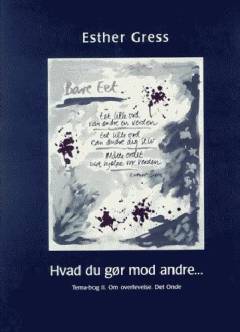 Hvad du gør mod andre -