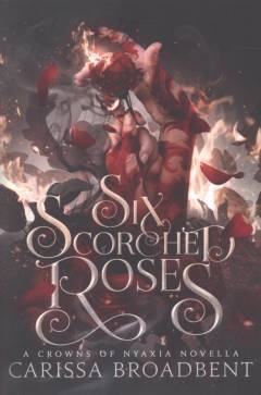 Six scorched roses