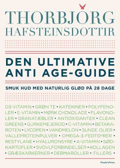 Den ultimative antiage-guide : smuk hud med naturlig glød på 28 dage