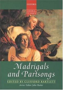 Madrigals and partsongs