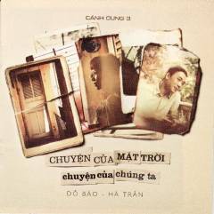 Chuyện của mặt trơi chuyện của chúng ta