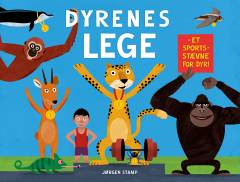 Dyrenes Lege : et sportsstævne for dyr!