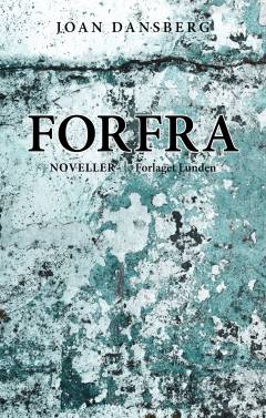 Forfra : noveller