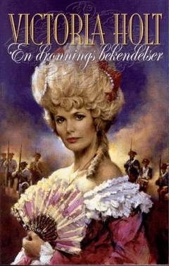 En dronnings bekendelser : en opdigtet selvbiografi