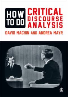 How to do critical discourse analysis : a multimodal introduction