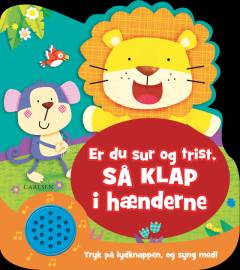 Er du sur og trist, så klap i hænderne