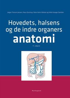 Hovedets, halsens og de indre organers anatomi