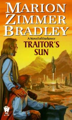 Traitor's sun : a novel of Darkover