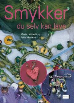 Smykker du selv kan lave