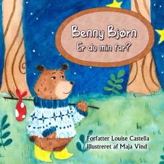 Benny Bjørn : er du min far?