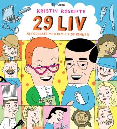 29 liv : Alf og Beate med familie og venner